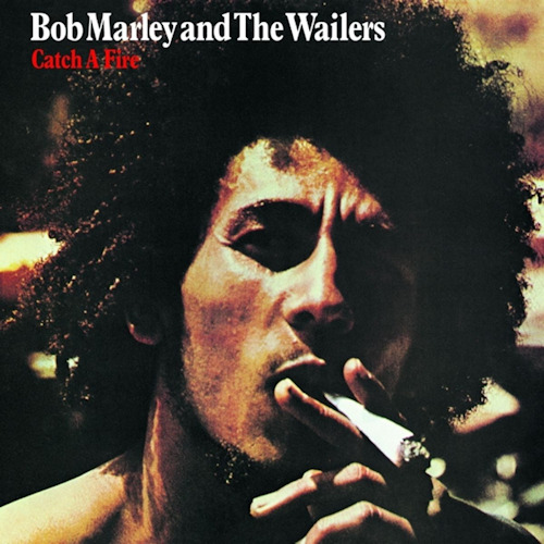 MARLEY, BOB & THE WAILERS - CATCH A FIREMARLEY, BOB AND THE WAILERS - CATCH A FIRE.jpg